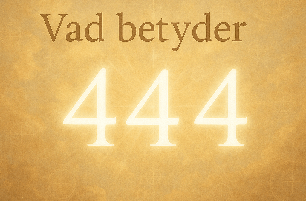 Vad betyder 444?