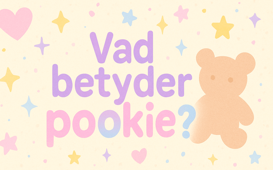 Vad betyder pookie?